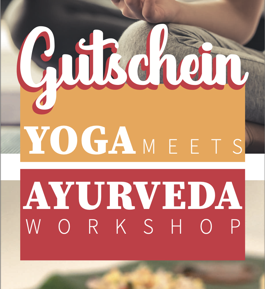 Gutschein Yoga meets Ayurveda Workshop